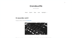 Desktop Screenshot of grandeurlife.com
